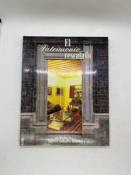 Libro El patrimonio rescatado