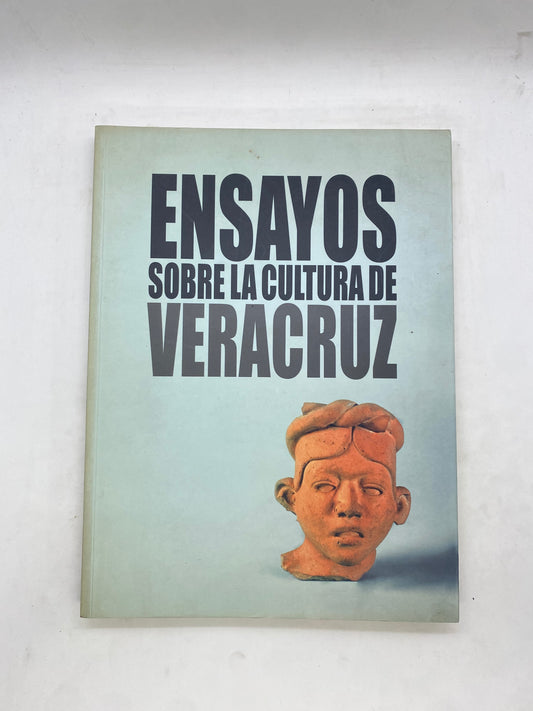 Libro Ensayos sobre la cultura de Veracruz