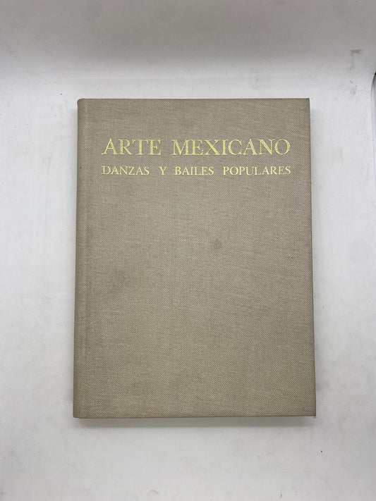 Libro Arte Mexicano, danzas y bailes populares